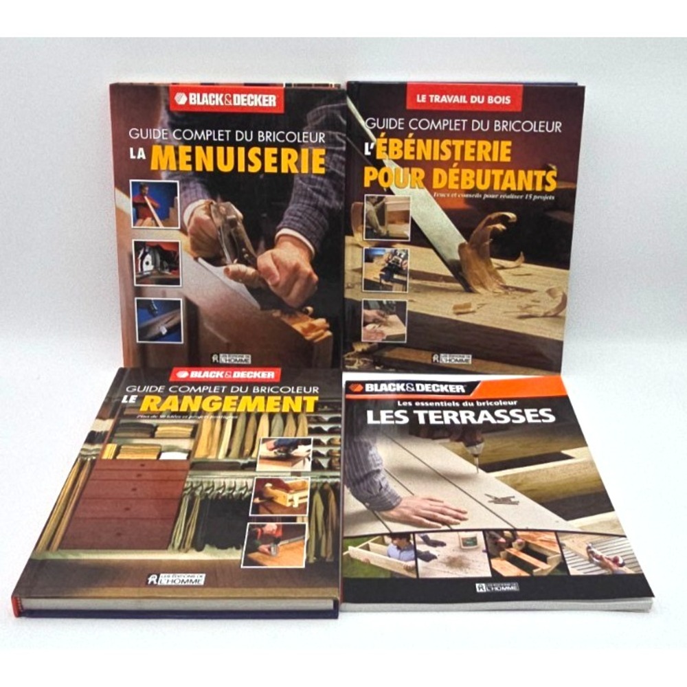 Black & Decker 4 French Books Lot Bricolage Menuiserie Ebenisterie Terrasses
